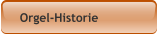 Orgel-Historie